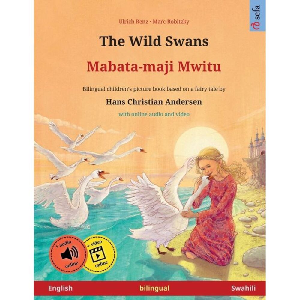 The Wild Swans - Mabata-maji mwitu (English - Swahili): Bilingual children's boo